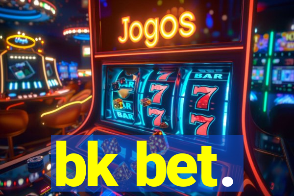 bk bet.